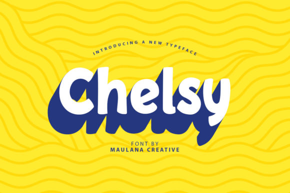 Chelsy: A Playful Font for Polished Branding