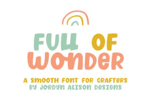 Full of Wonder Font for Business
