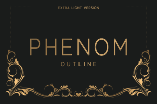 Phenom Outline Extra Light Font Review